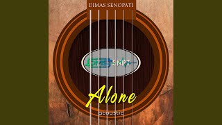 Alone Acoustic [upl. by Samuelson]