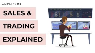 Sales And Trading Explained [upl. by Meda419]