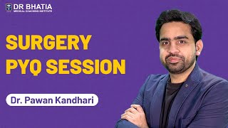 NEET PG 2024 PYQ Session of Surgery  Dr Pawan Kandhari  DBMCI  eGurukul [upl. by Hcirdeirf802]