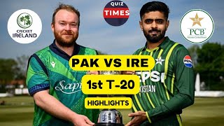 Pak vs Ire 1st T20 Highlights [upl. by Aivartal223]