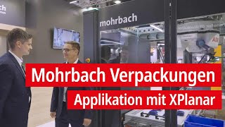 Mohrbach Verpackungsmaschinen Mit XPlanar Verpackungsmaschinen flexibler gestalten [upl. by Acire]