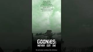 Goonies Never Say Die trailer shorts thegoonies movie [upl. by Airec152]