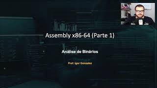 Assembly x8664  Introdução à Arquitetura [upl. by Tfat]