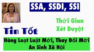 982Tin Mới SSA 7 Tiểu BangHàng Loạt Luật Mới Quy Định MỚi Từ Sở ASXH [upl. by Mord]