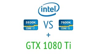 i7 5930K vs i5 7600k  1080Ti  5 GAMES  1080p 1440p 4k [upl. by Dustman]