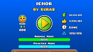 Geometry dash  Ichor by DzRAS  100  FR [upl. by Benjamen]