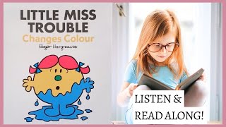 Little Miss Trouble Changes Colour by Roger Hargreaves  Read aloud with Story Time Kids [upl. by Nwahsiek497]