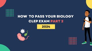 How To Pass Biology CLEP Exam Part 2  What You NEED To Know [upl. by Dielle884]