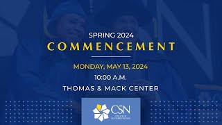 5 pm  College of Southern Nevada Commencement 2024  May 13 [upl. by Nerrag]