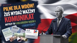 ⚡️PILNE DLA WDÓW ZUS wydał ważny komunikat Dotyka prawie 9 milionów wdów i emerytów [upl. by Ries]