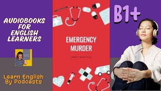 Emergency Murder by Janet McGiffin  Audiobook for English Learners B1 Intermediate Level [upl. by Filahk]