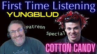 PATREON SPECIAL YUNGBLUD cotton candy REACTION [upl. by Yentterb]