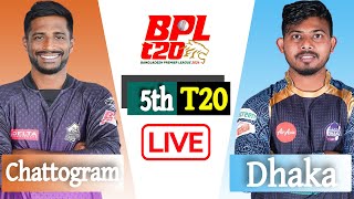 BPL LIVE 2024  Chattogram vs Dhaka 5th Match Score  বিপিএল লাইভ  LIVE CRICKET MATCH TODAY [upl. by Enram271]