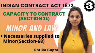 CAPACITY TO CONTRACT  MINOR AND LAW  SECTION11 Contract Act 1872 Part3 [upl. by Namolos]