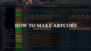 How To Make Artcore [upl. by Parthen]