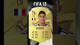 Raphael VARANE FIFA Evolution 🇫🇷 Fifa 13  Fifa 23 [upl. by Idnahr847]