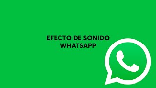 SONIDO DE WHATSAPP  SONIDO DE BROMAS [upl. by Baun]