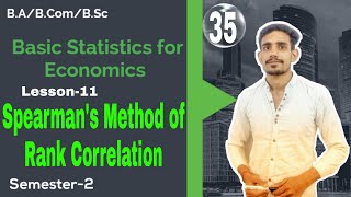 35 Spearmans Method of Rank Correlation  Basic Statistics for Economics  Lesson11 Sem2DuSol [upl. by Madigan]