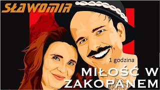 SŁAWOMIR Miłość w Zakopanem 1h [upl. by Isma]