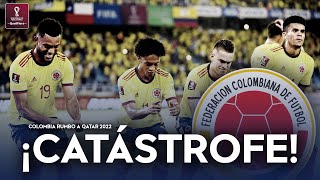 QATAR 2022  COLOMBIA El Camino hacia la DECADENCIA y el FRACASO  ¡NO ANOTÓ EN 7 PARTIDOS [upl. by Nnyleuqcaj826]