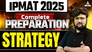 IPMAT 2025 Complete Preparation Strategy Plan  How to Crack IPMAT 2025 By Marut Sir [upl. by Ainiger]