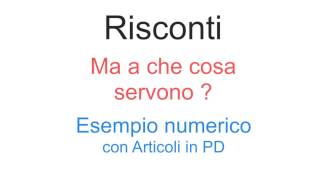 Svolgimento Risconti – Ma a che cosa servono [upl. by Rentsch15]