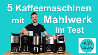 Die Kaffeemaschine mit Mahlwerk im Test ⭐ 5 Modelle im Vergleich [upl. by Odnavres]