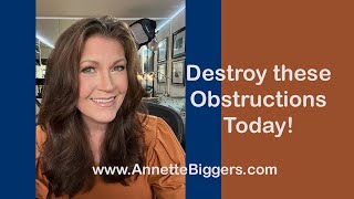 Destroy these Obstructions Today [upl. by Ecnatsnoc]