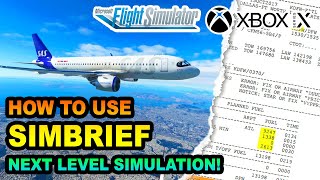 How to use SimBrief with Microsoft Flight Simulator  XBOX XS COMPATIBLE  BEGINNERS GUIDE [upl. by Maupin]