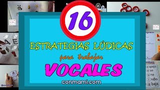 APRENDIENDO LAS VOCALES DE MANERA DIVERTIDA 16 estrategias lúdicas para aprender las vocales [upl. by Anahsar]