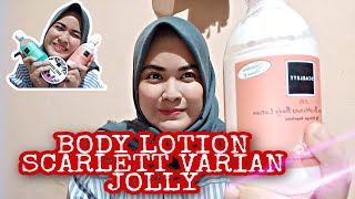 New series Scarlett Jolly  Body lotion Scarlett Variasi Jolly [upl. by Hauck]