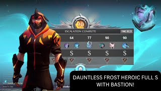 TORGADORO AXE BASTION DAUNTLESS FROST HEROIC ESCALATION FULL S 9m23s [upl. by Alusru]