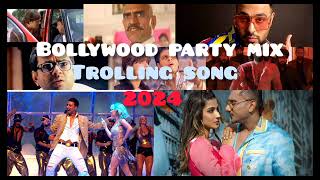 Bollywood Party Mix 2024  Djs SRß OFFICIAL New Year Mix 2024  Troll Mix Song  Nonstop Party mix [upl. by Tertia265]