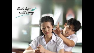 Clip cảm động về tuổi thanh xuân  Buổi học cuối cùng [upl. by Licec]