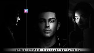 Picsart Dark Shadow Glowing Eye Effect Photo Editing Tutorial  Black Photo Editing Picsart [upl. by Dominik]