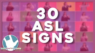 30 Basic ASL Signs For Beginners  American Sign Language [upl. by Vladimir]