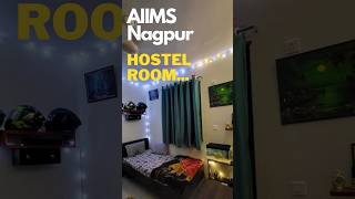 AIIMS Nagpur Hostel Room Tour ❤️ aiims neet2024 shorts motivation trending [upl. by Marcella80]