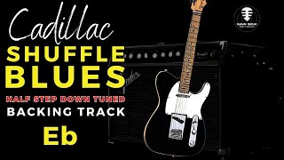 Get Ready to ROCK with this Half Step Down Cadillac Shuffle Blues in Eb backing track [upl. by Simah665]