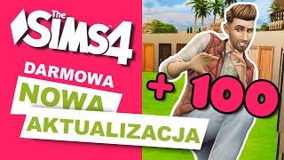 DARMOWA Aktualizacja ⭐️ The Sims 4 DUŻO NOWOŚCI ‼️ [upl. by Dazraf]