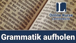 Grammatik aufholen in Latein [upl. by Zerat]