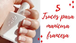 5 TRUCOS PARA HACER MANICURA FRANCESA FÁCIL EN CASA💅 [upl. by Jeannie]