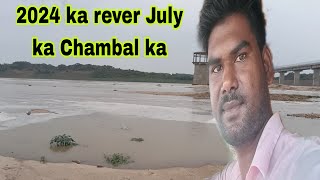 Chambal river का जुलाई का वीडियो 2024 का ll Chambal nadi [upl. by Sherilyn]