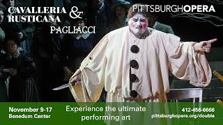 Pittsburgh Opera presents Cavalleria Rusticana amp Pagliacci [upl. by Ahse227]