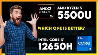 AMD Ryzen 5 5500U vs Intel Core i7 12650H Comparison [upl. by Publea592]