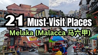 Best 21 MustVisit Places in Melaka 马六甲 🤩🥰 [upl. by Ahsenre]