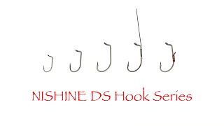 NISHINE DS Hook Series [upl. by Hilary573]