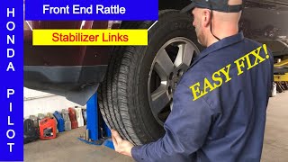 Honda Pilot front end noise rattle stabilizer links Easy fix [upl. by Eiramasil831]