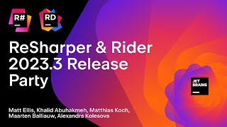 ReSharper amp Rider 20233 Release Party [upl. by Adihaj]