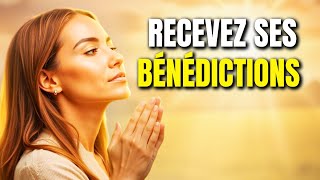 Ouvrez Votre Coeur Et Recevez Les Bénédictions Que Dieu A Préparées Pour Vous [upl. by Gefell]