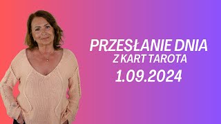 PRZESŁANIE DNIA z kart Tarota 1092024  Joanna Stawińska przesłaniednia kartadnia [upl. by Ykcor372]